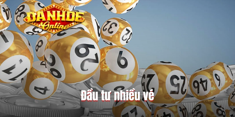 Đầu tư nhiều vé